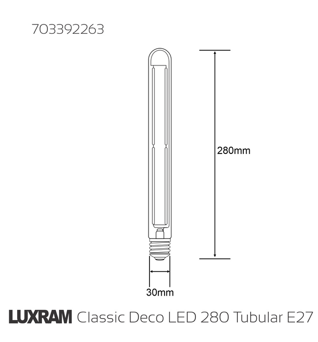 703392263 Luxram Classic Deco LED 280mm Tubular Line E27 Dimmable 6W 2700K Warm White